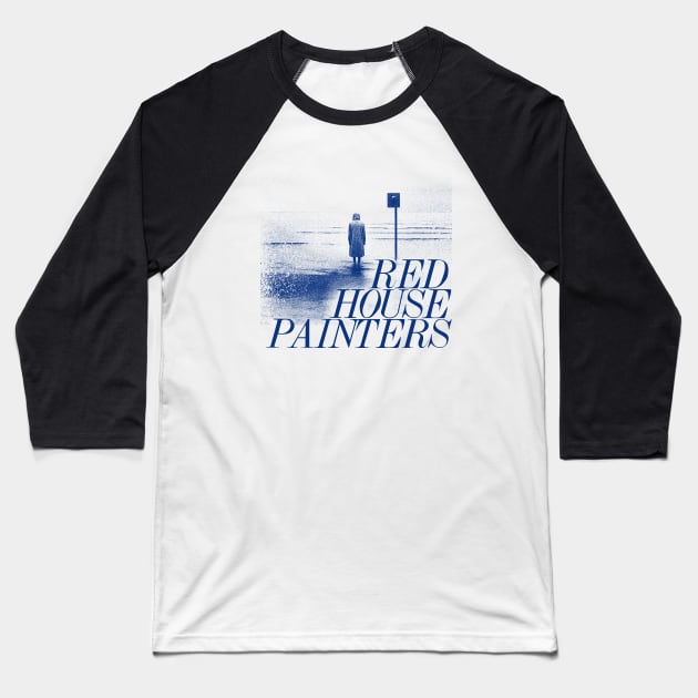 Red House Painters  ^^^^ Fan Art Design Baseball T-Shirt by unknown_pleasures